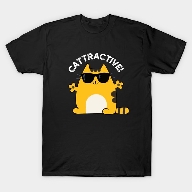 Cattractive Cute Attractive Cat Pun T-Shirt by punnybone